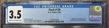 Load image into Gallery viewer, CGC 3.5 FLASH #139 (DC,1963) 1ST PROFESSOR ZOOM REVERSE FLASH